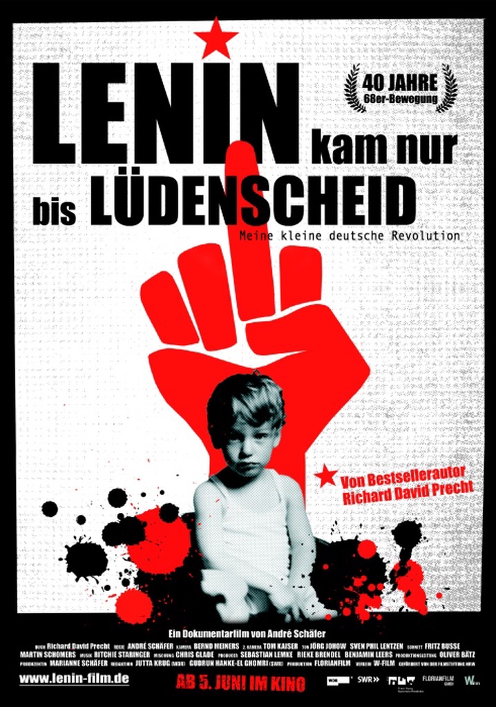 Lenin kam nur bis Lüdenscheid - Meine kleine deutsche Revolution