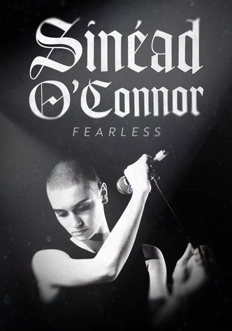 Sinead O'Connor: Fearless