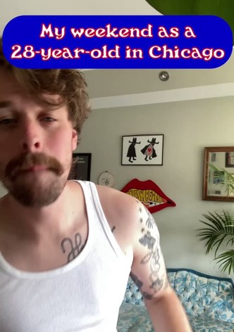 My weekend as a 28-year-old in Chicago