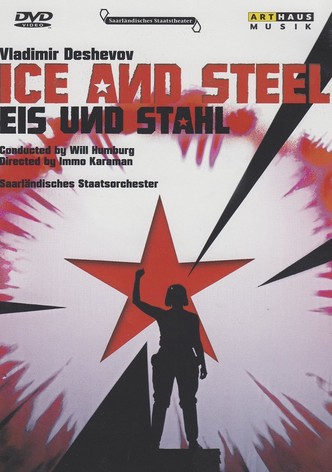 Eis und Stahl