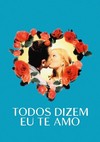 Toda a Gente Diz Que Te Amo