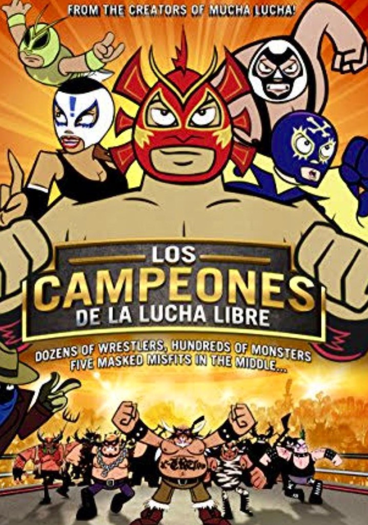 The Champions of Mexican Wrestling