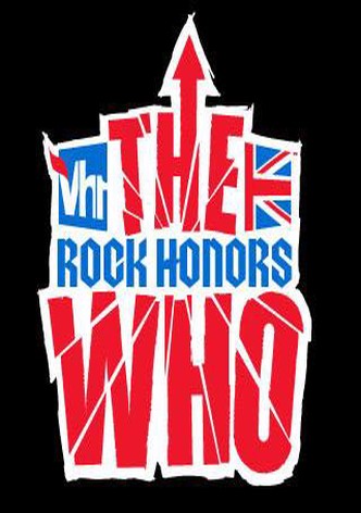 VH1 Rock Honors: The Who