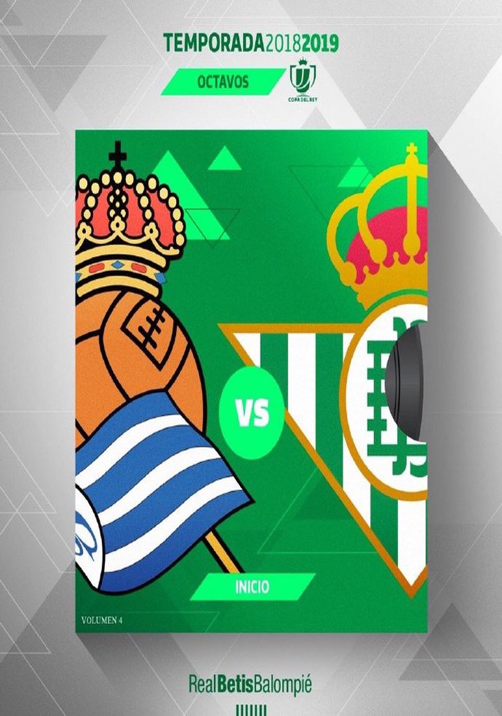 COPA DEL REY last 16 2nd leg Real Sociedad vs Real Betis Balompié