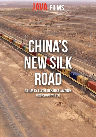 China's New Silk Road