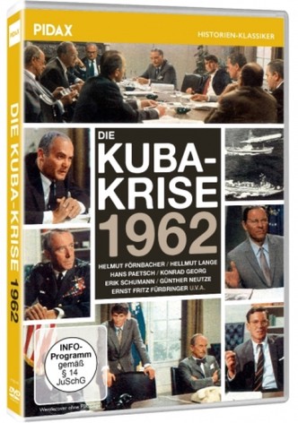 Die Kuba-Krise 1962