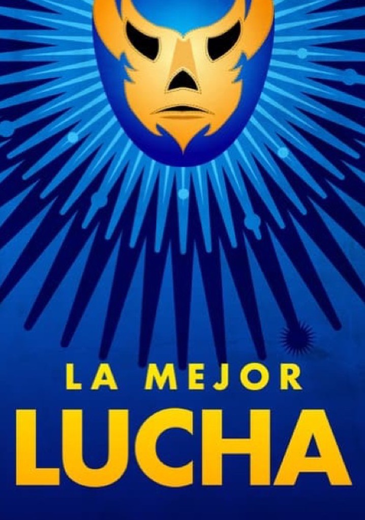 La mejor lucha