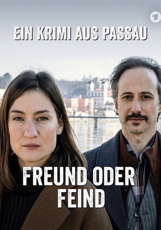 Freund oder Feind - Ein Krimi aus Passau