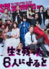 What Six Survivors Told