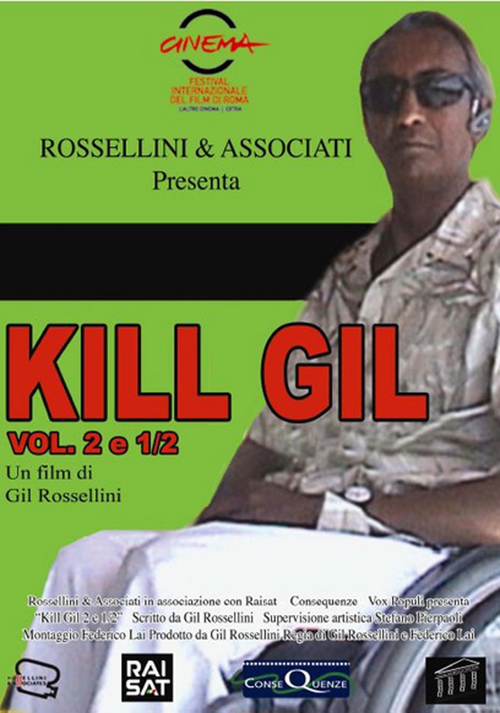 Kill Gil, Volume 2