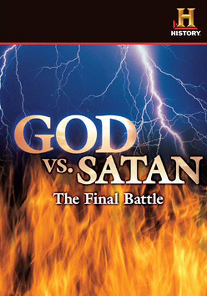 God v. Satan: The Final Battle
