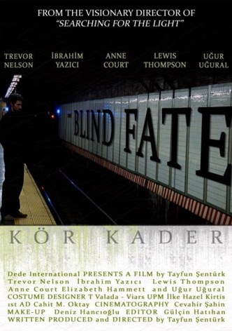 Blind Fate