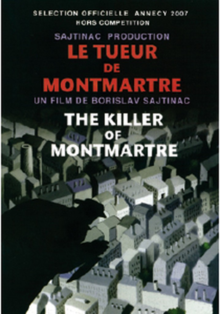 The Killer of Montmartre