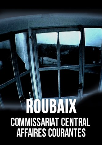 Roubaix, commissariat central, affaires courantes