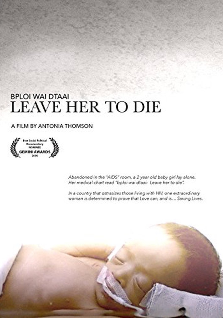 Bploi wai dtaai: Leave Her to Die