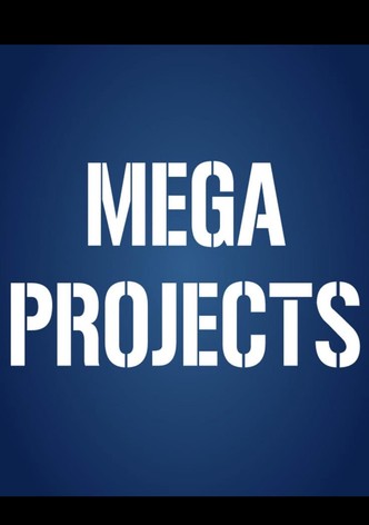 Megaprojects