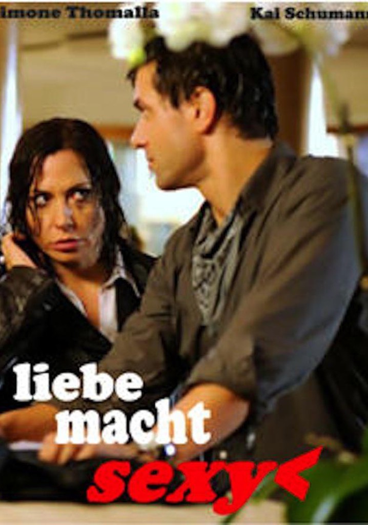 Liebe macht sexy
