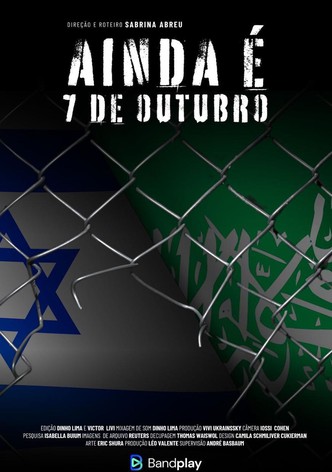 Ainda é 7 de Outubro