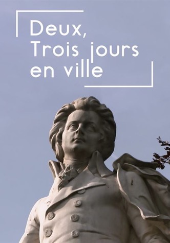 Uma Cidade em 2 ou 3 Dias