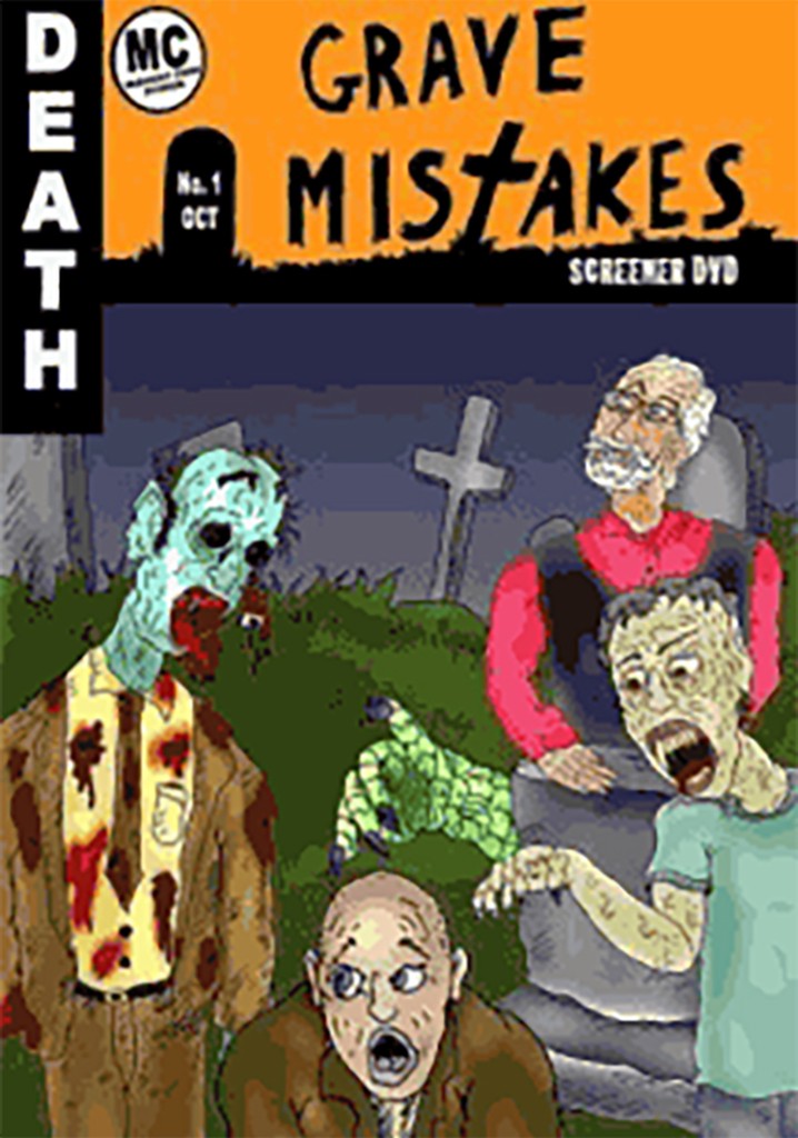 Grave Mistakes
