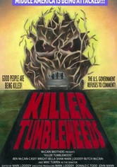 Killer Tumbleweeds