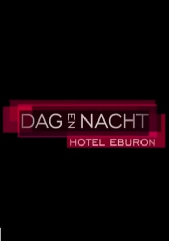Dag & Nacht: Hotel Eburon