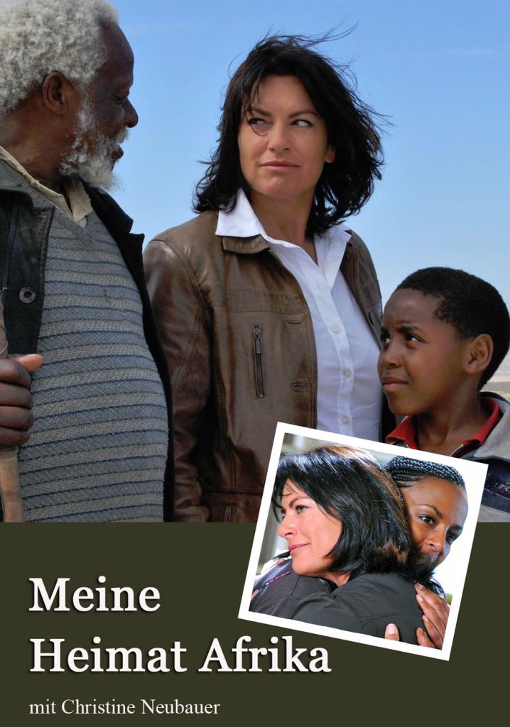 Meine Heimat Afrika