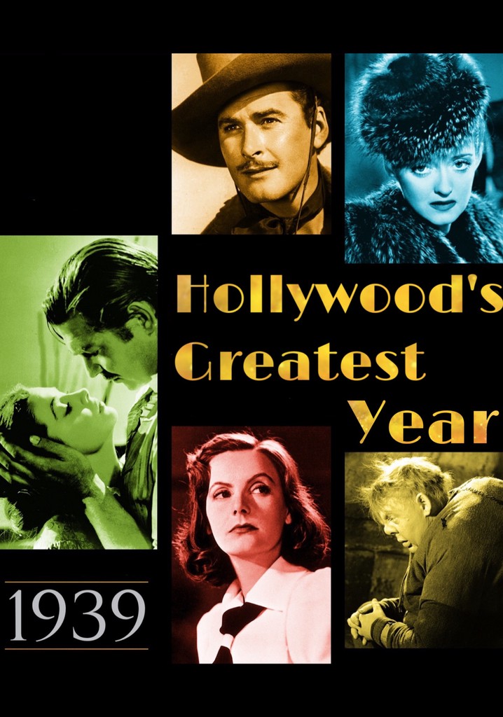 1939: Hollywood's Greatest Year