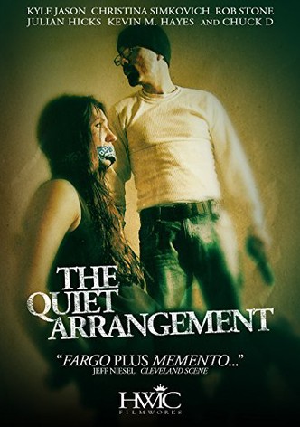 The Quiet Arrangement