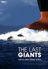 The Last Giants - Wenn das Meer stirbt