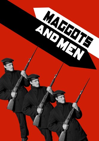 Maggots and Men