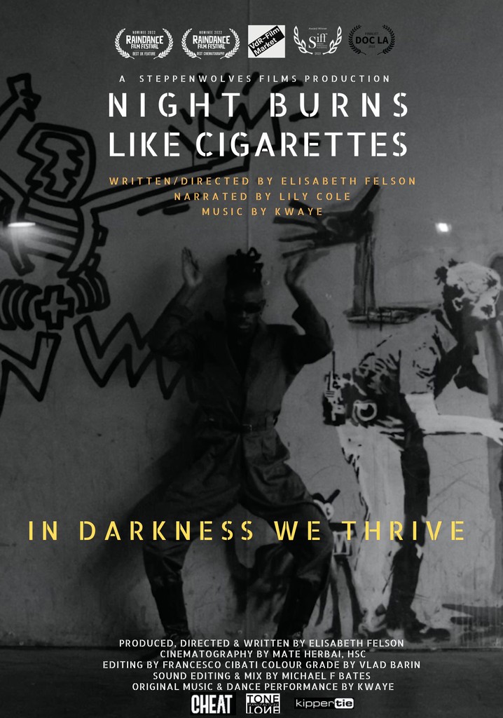 Night Burns Like Cigarettes