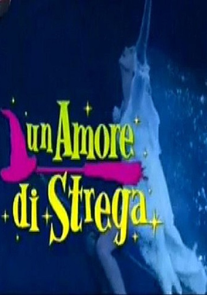 Un amore di strega