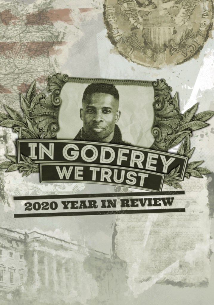 In Godfrey We Trust: 2020 Year in Review
