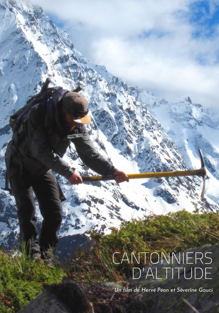 Cantonniers d'altitude