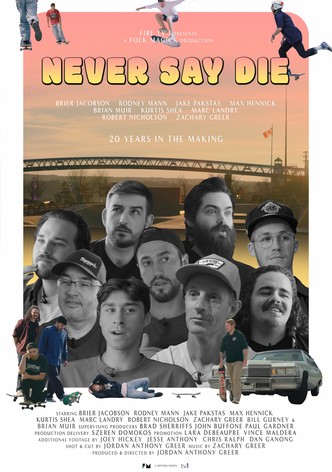 Never Say Die