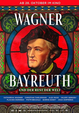 Wagner, Bayreuth und der Rest der Welt