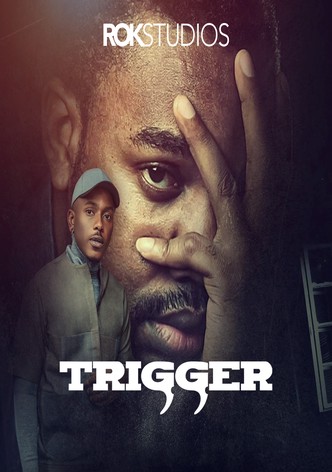 Trigger