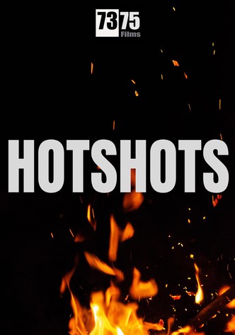 Hotshots