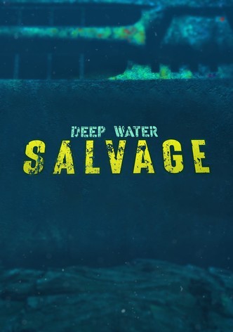 Deep Water Salvage