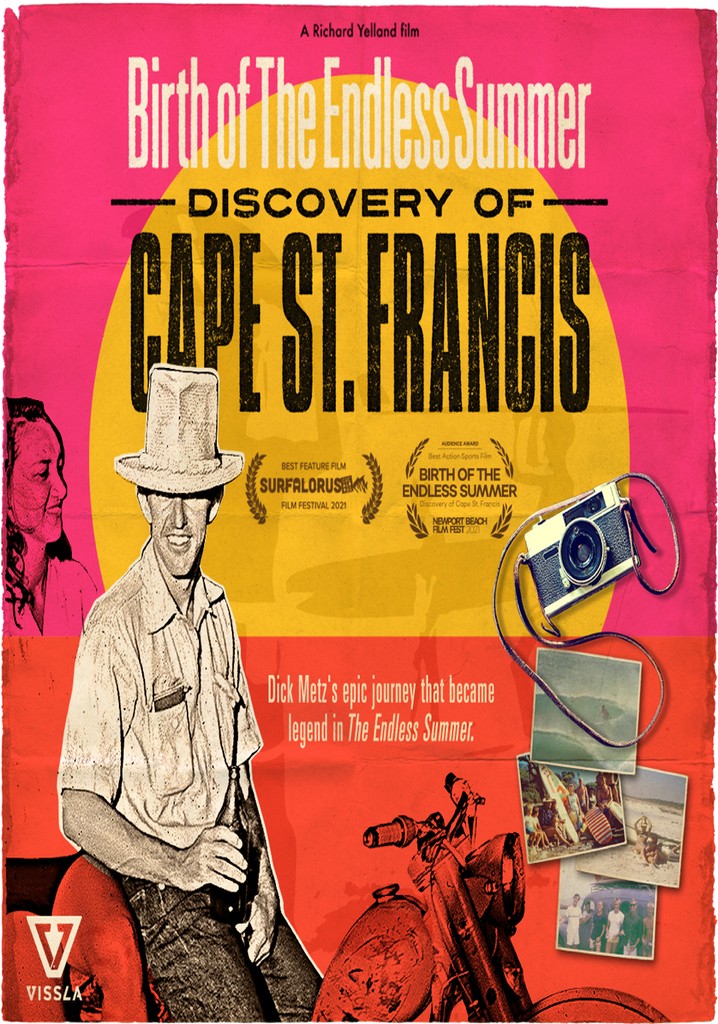 Birth of the Endless Summer: Discovery of Cape St. Francis
