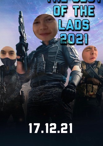 The Best of the Lads 2021