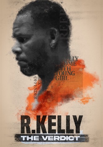 R. Kelly: The Verdict