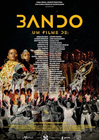 Bando, um Filme de