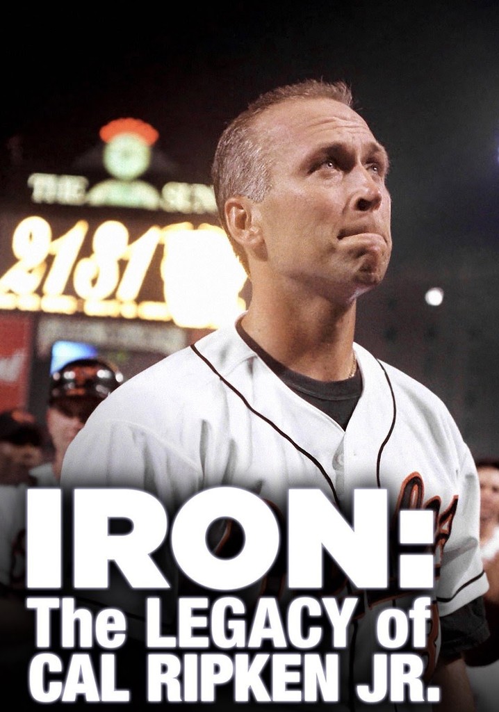 Iron: The Legacy of Cal Ripken Jr.