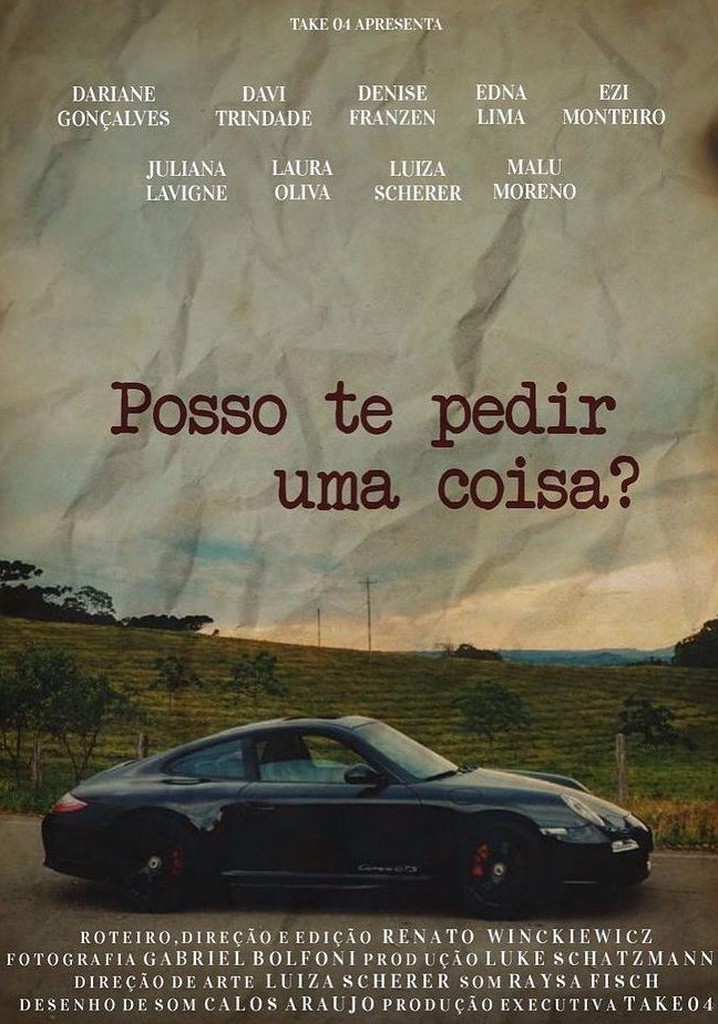 Posso te Pedir uma Coisa?
