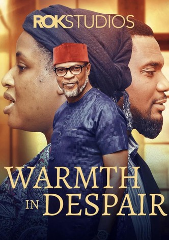 Warmth in Despair