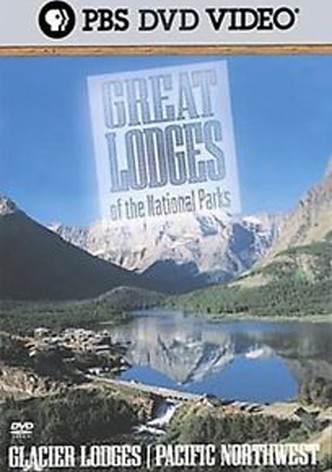 Great Lodges of the National Parks