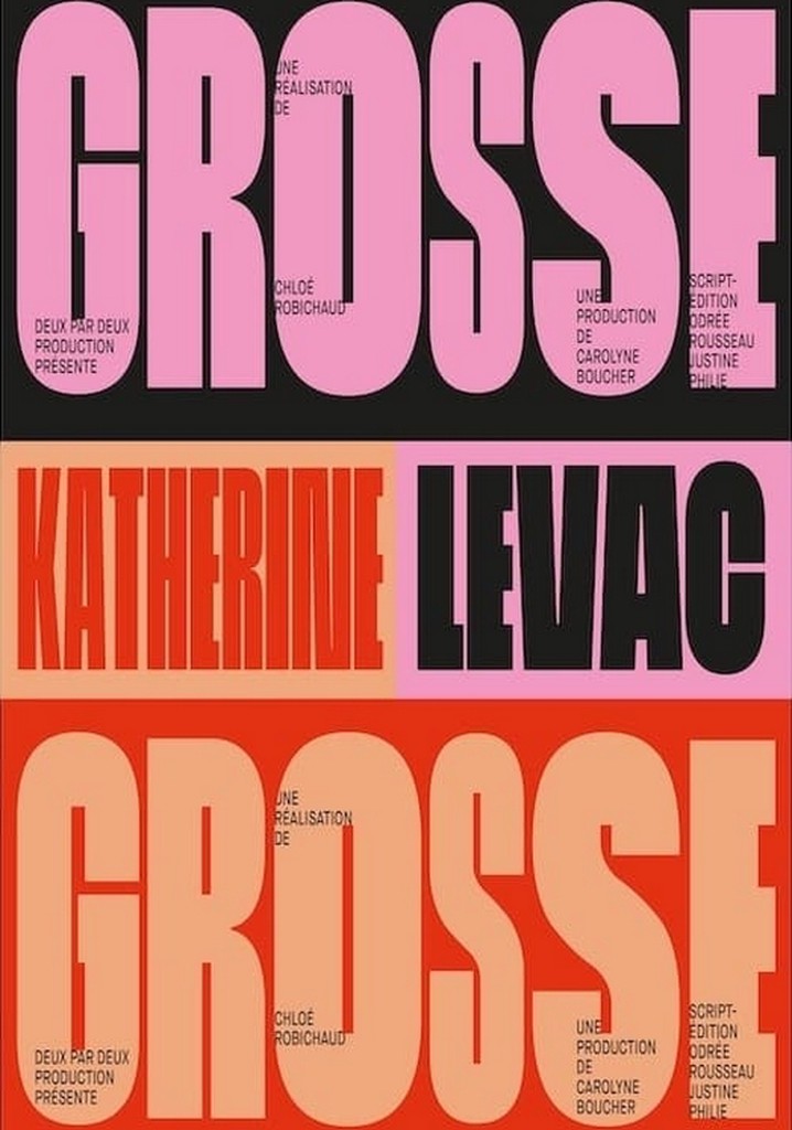 Katherine Levac - Grosse