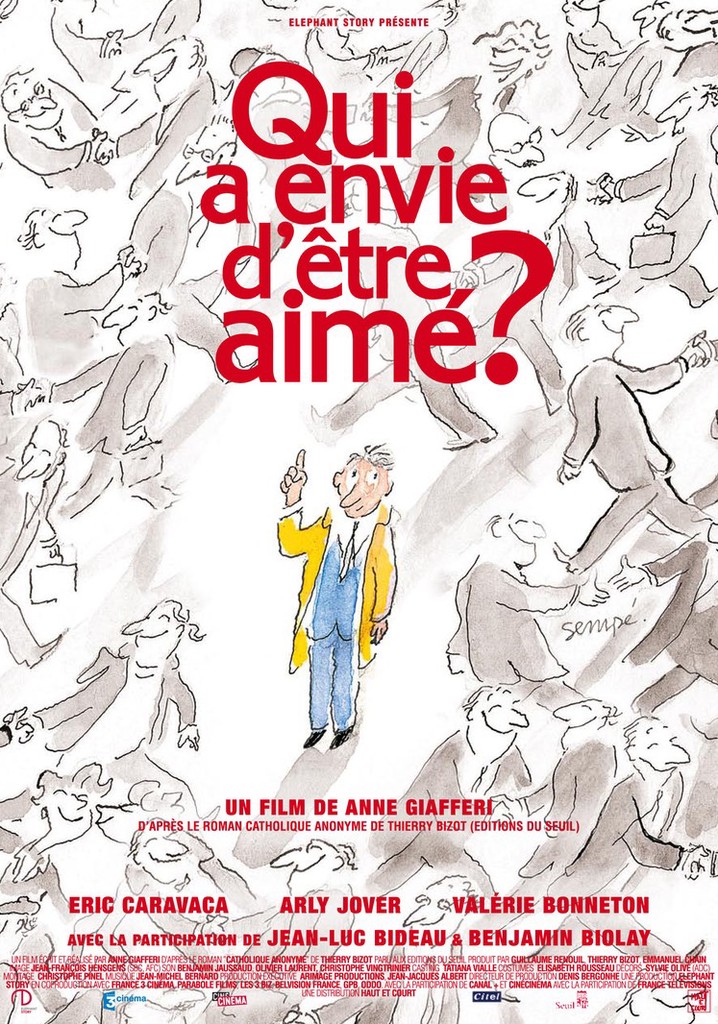 Qui a envie d'être aimé?